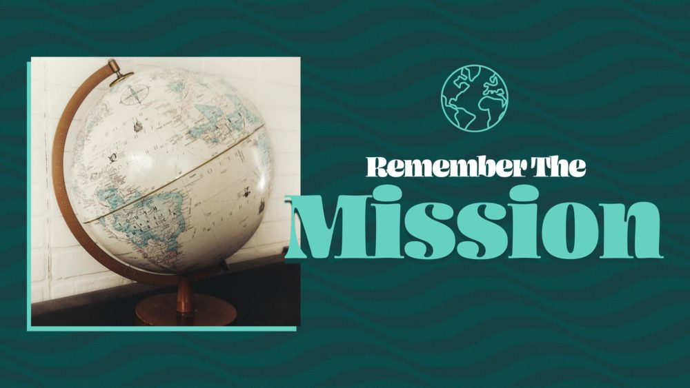 Remember the Mission Image