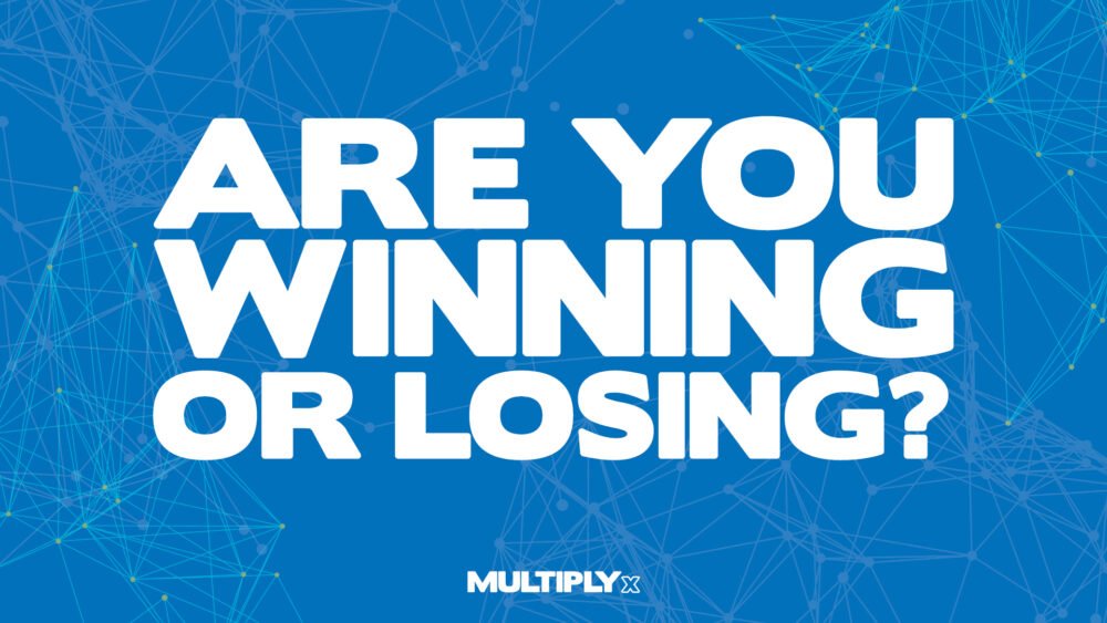 Are You Winning or Losing? Image