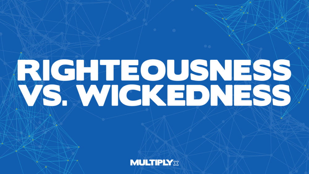 Righteousness Vs. Wickedness Image