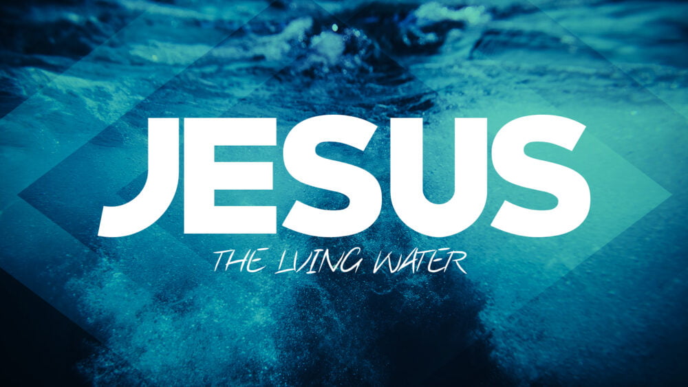 Jesus, the Living Water Image