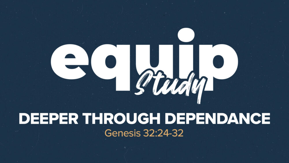 Equip Teaching Series | Deeper through Dependance Image